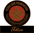Texas Bar Foundation Fellow